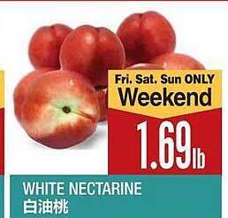 99 Ranch White Nectarine offer