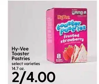 Hy-Vee Hyvee Toaster Pastries offer