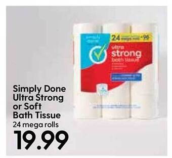 Hy-Vee Simply Done Ultra Strong Or Soft Bath Tissue offer