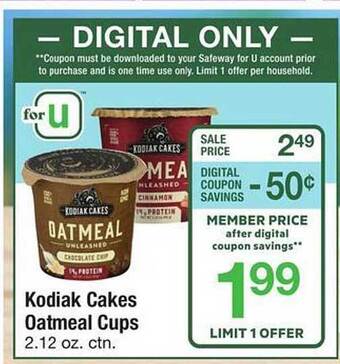 Safeway Kodiak Cakes Oatmeal Cups offer