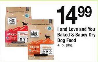 Safeway I And Love And You Baked & Saucy Dry Dog Food offer