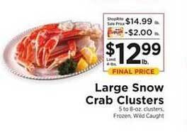 ShopRite Large Snow Crab Clusters offer