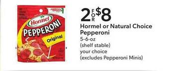 Publix Hormel Or Natural Choice Pepperoni offer
