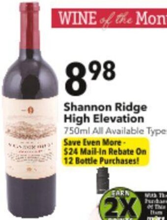 Cash Wise Shannon Ridge High Elevation 750ml offer