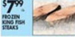 Met Foodmarkets Frozen King Fish Steaks offer