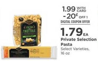 QFC Private Selection Pasta offer