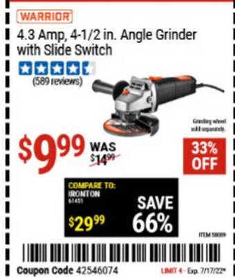 Harbor Freight Tools Warrior 4.3 Amp 4-1 2 In Angle Grinder With Slide Switch offer