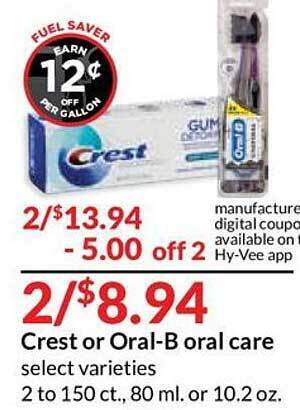 Hy-Vee Crest Or Oralb Oral Care offer