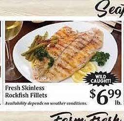Rosauers Fresh Skinless Rockfish Fillets offer