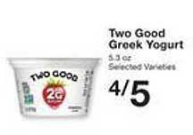 Price Chopper Two Good Greek Yogurt offer