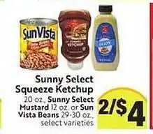 Save Mart Sunny Select Squeeze Ketchup, Sunny Select Mustard, Sun Vista Beans offer