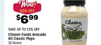 Grocery Outlet Chosen Foods Avocado Oil Classic Mayo offer