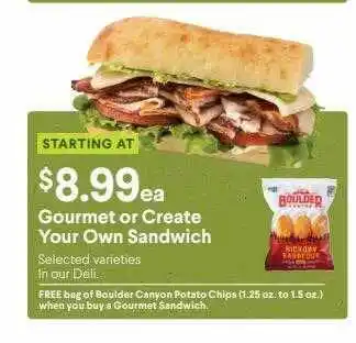 Gourmet Or Create Your Own Sandwich