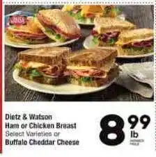 Dietz & Watson Ham Or Chicken Breast Selected Varieties Or Buffalo Cheddar Cheese