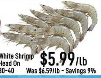 Seafood City White Shrimp Head On 30-40 offer