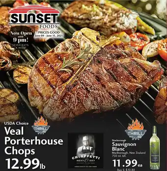 Sunset Foods Veal Porterhouse Chops , Sauvignon Blanc offer