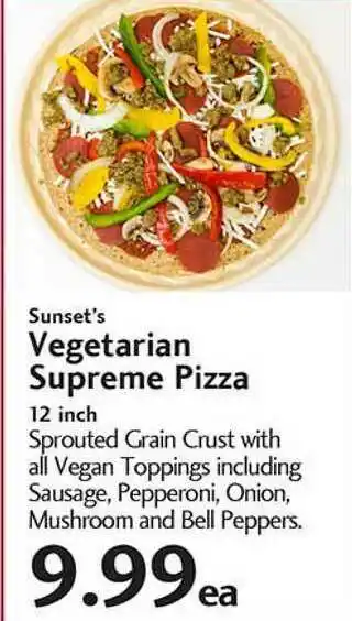 Sunset Foods Sunset's Vegetarian Supreme Pizza offer