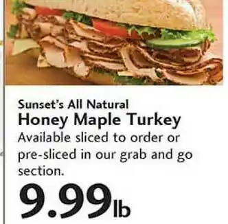 Sunset Foods Sunset's All Natural Honey Maple Turkey offer