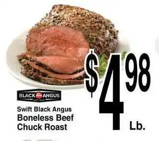 Super Saver Swift Black Angus Boneless Beef Chuck Roast offer