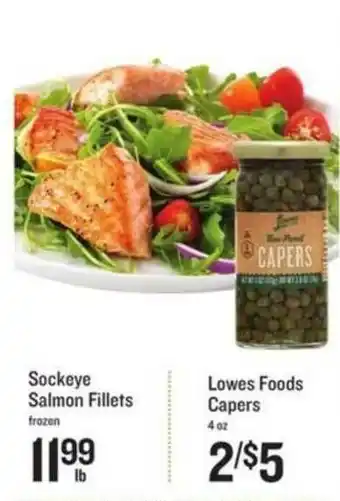 Lowes Foods Sockeye Salmon Fillets Lowes Foods Capers offer