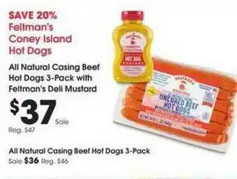 Ralphs All Natural Casing Beef Hot Dogs 3-pack With Feltman's Deli Mustard offer