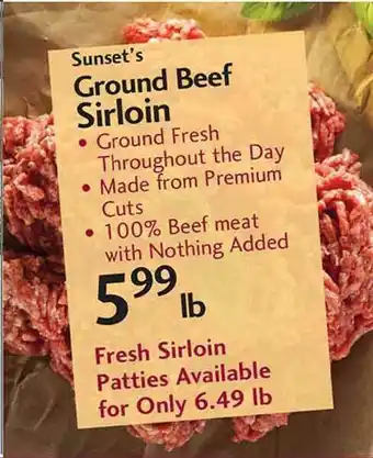 Sunset Foods Ground Beef Sirloin offer