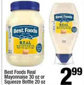Super King Markets Best Foods Real Mayonnaise 30 Oz Or Squeeze Bottle 20 Oz offer