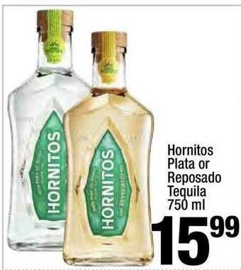 Super King Markets Hornitos Plata Or Reposado Tequila 750 Ml offer