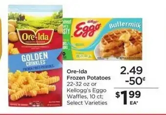 Food 4 Less Ore-ida Frozen Potatoes Or Kellogg's Eggo Waffles offer