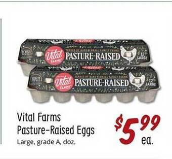 Sprouts Farmers Market Vital Farms Pastureraised Eggs offer