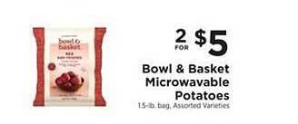 ShopRite Bowl & Basket Microwavable Potatoes offer