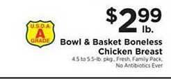 ShopRite Bowl & Basket Boneless Chicken Breast offer