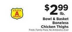 ShopRite Bowl & Basket Boneless Chicken Thighs offer