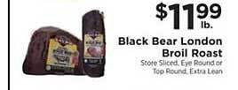 ShopRite Black Bear London Broil Roast offer