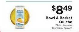 ShopRite Bowl & Basket Quiche offer