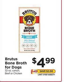 ShopRite Brutus Bone Broth For Dogs offer