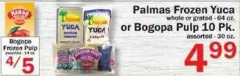Food Bazaar Palmas Frozen Yuca Or Bogopa Pulp 10 Pk offer