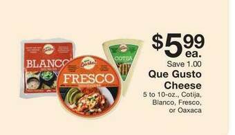Fairway Store Market Que Gusto Cheese offer