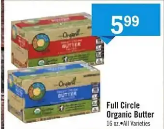 Price Chopper Full Circle Organic Butter All Varieties offer