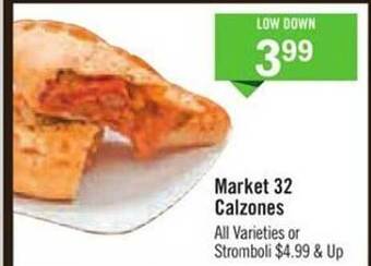 Price Chopper Market 32 Calzones All Varieties Or Stromboli offer