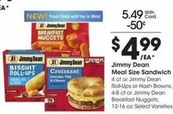 Kroger Jimmy Dean Meal Size Sandwich offer