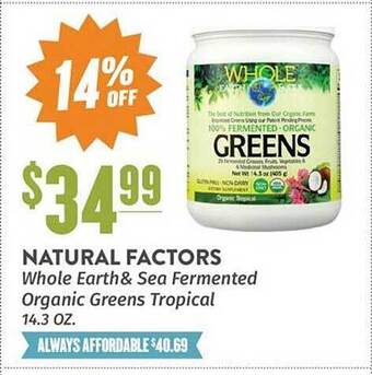 Natural Grocers Natural Factors Whole Earth & Sea Fermented Organic Greens Tropical offer