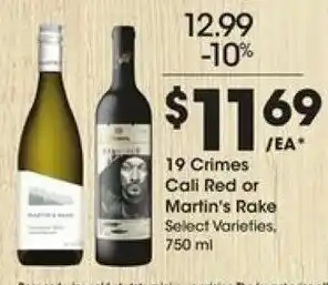 Kroger 19 Crimes Cali Red or Martin's Rake 750ml offer