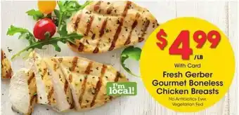 Kroger Fresh Gerber Gourmet Boneless Chicken Breasts offer
