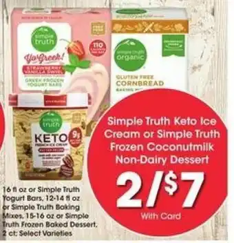 Kroger Simple Truth Keto Ice Cream or Simple Truth Frozen Coconutmilk offer