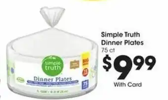 Kroger Simple Truth Dinner Plates 75cl offer