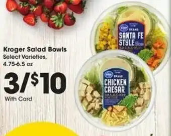 Kroger Kroger Salad Bowls 4.75-6.5oz offer