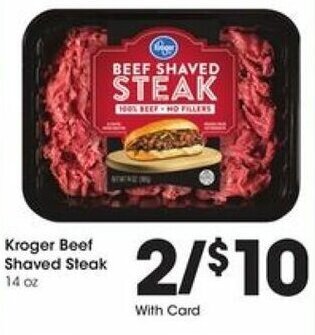 Kroger Kroger Beef Shaved Steak offer