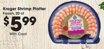 Kroger Kroger Shrimp Platter offer