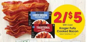 Kroger Kroger Fully Cooked Bacon offer